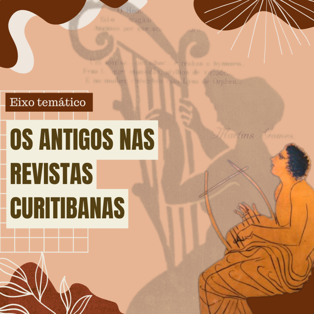 Apresentação – Os Antigos nas Revistas Curitibanas